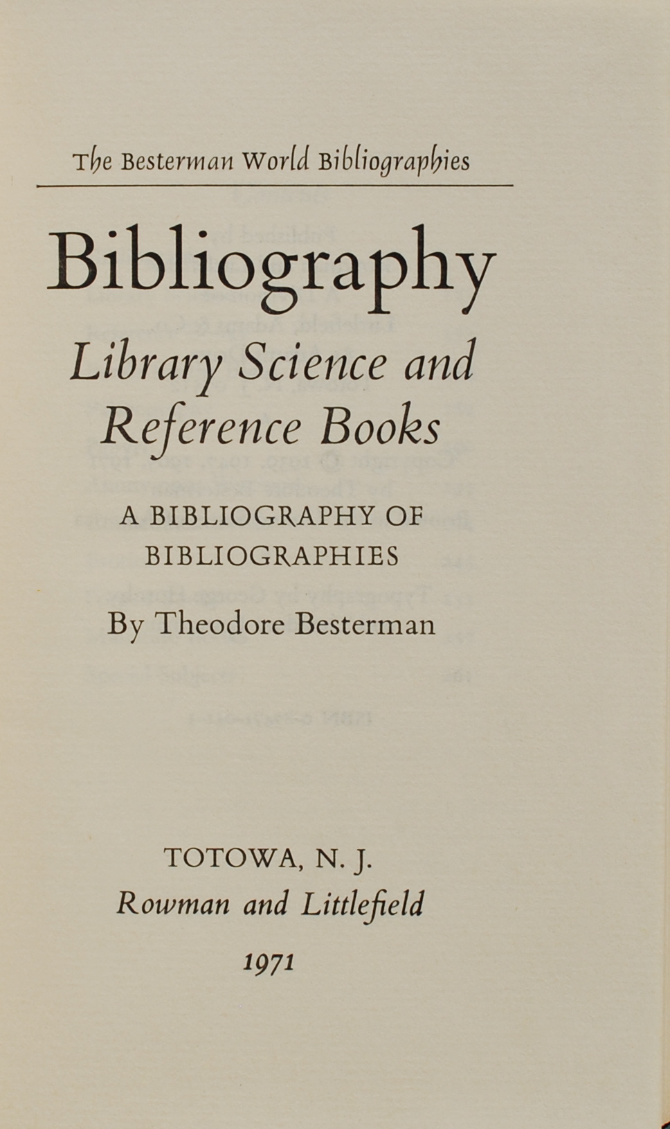 Bibliography: Library Science, And Reference Books; A Bibliography Of ...